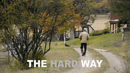 The Hard Way