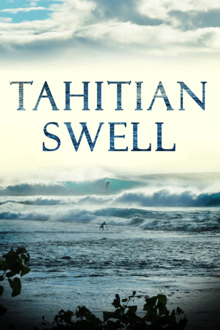 Tahitian Swell