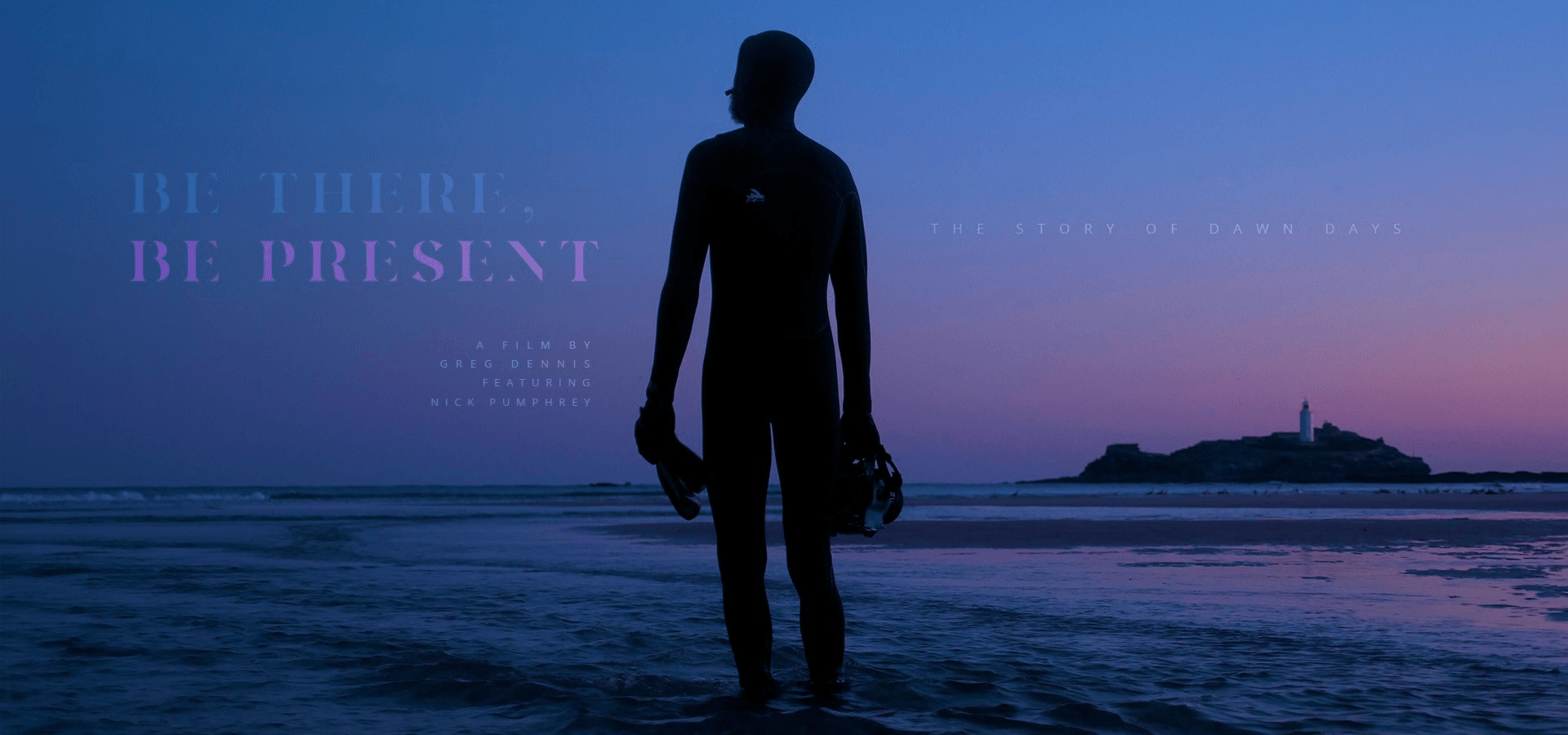 Be There, Be Present