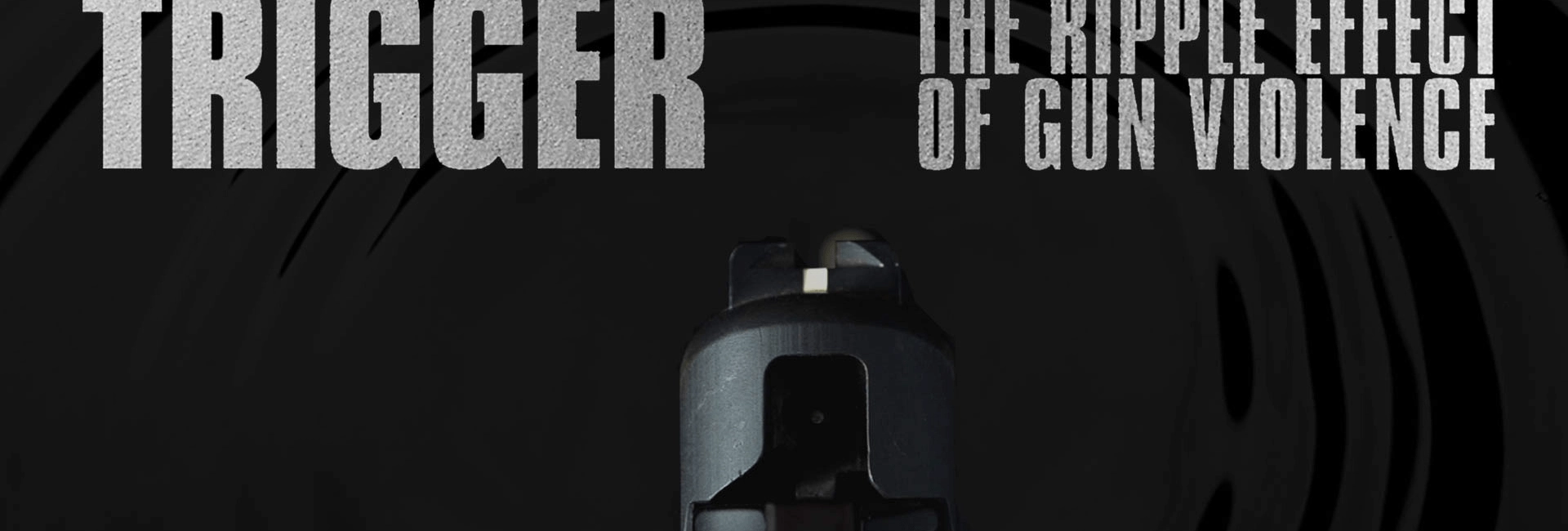 Trigger: The Ripple Effect of…