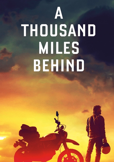 A Thousand Miles Behind
