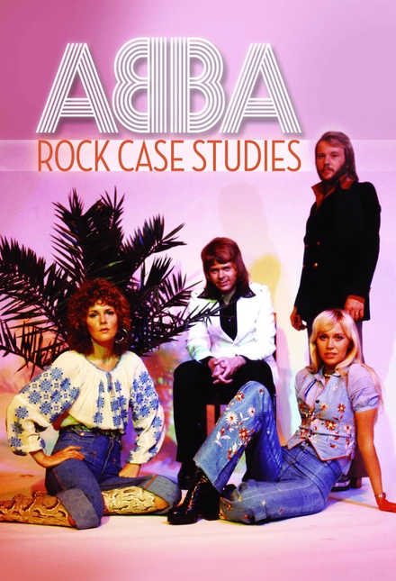 Abba: Rock Case Studies