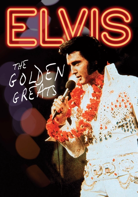 Elvis: The Golden Greats