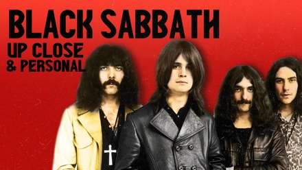 Black Sabbath: Up Close & Personal