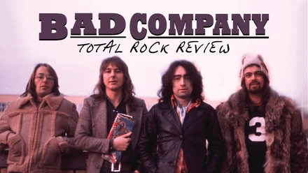 Bad Company: Total Rock Review