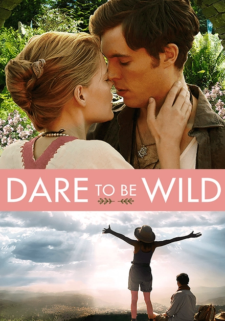 Dare To Be Wild