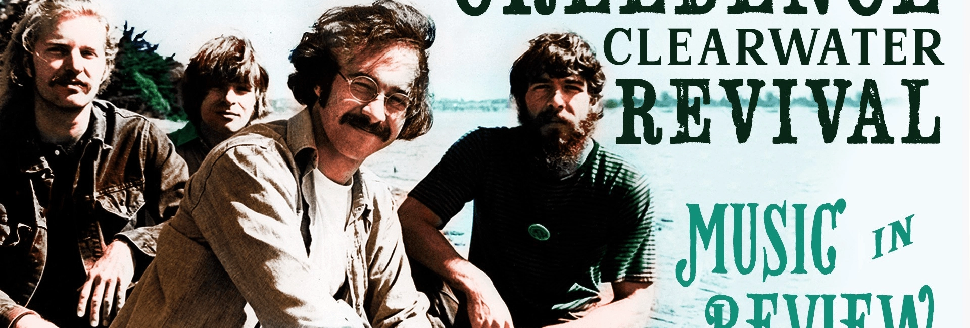 Creedence Clearwater Revival: Music In…