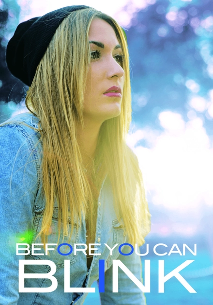 Before You Can Blink