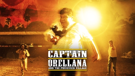Captain Orellana and the Possessed Village (English Burn-In)