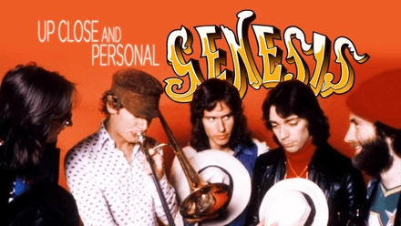Genesis: Up Close And Personal