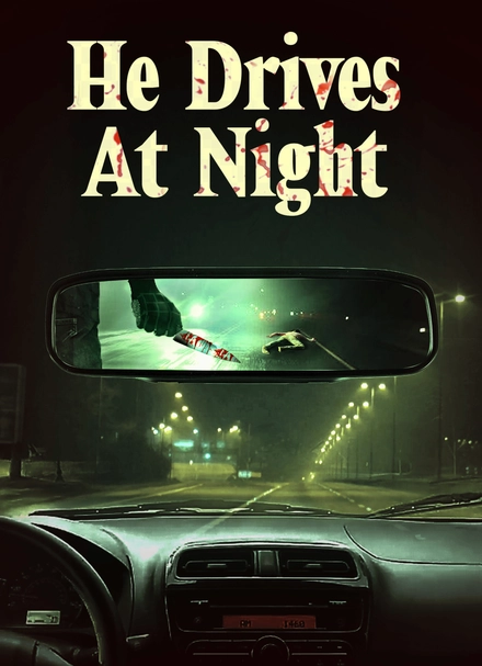 He Drives At Night