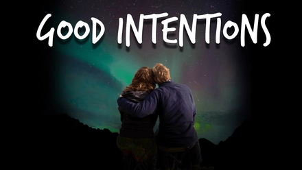 Good Intentions: Special Edition