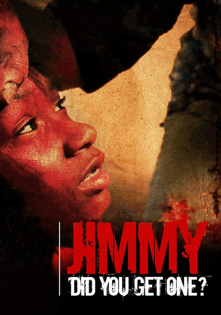 Jimmy Did You Get One?