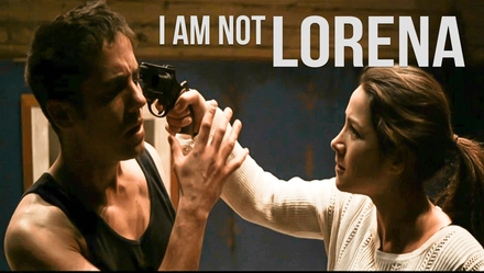 I Am Not Lorena