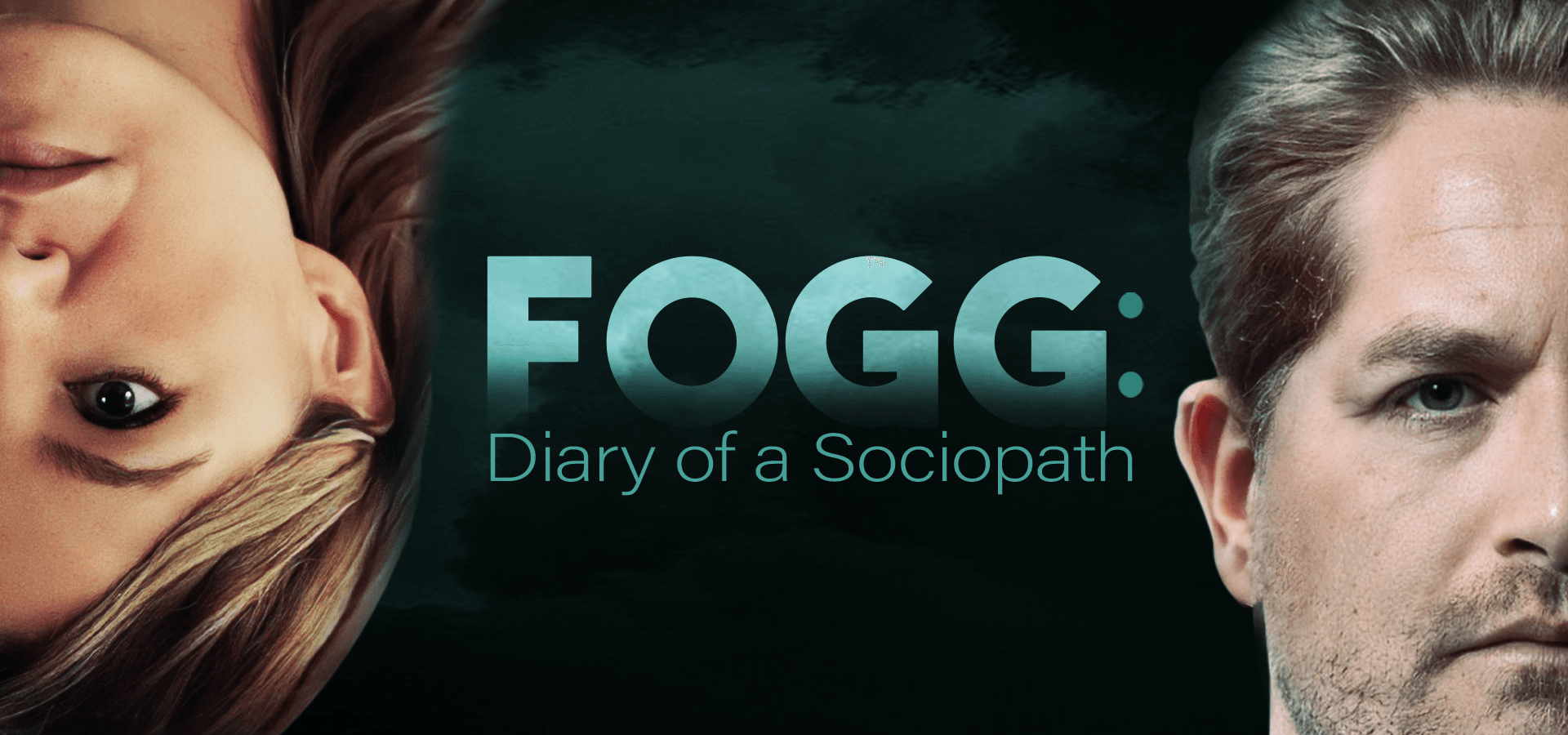Fogg: Diary Of A Sociopath