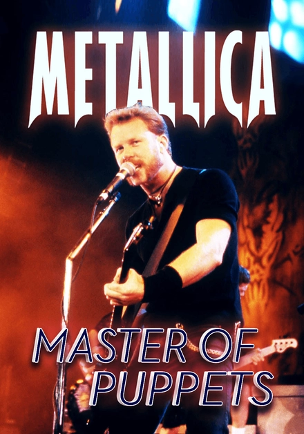 Metallica: Master Of Puppets