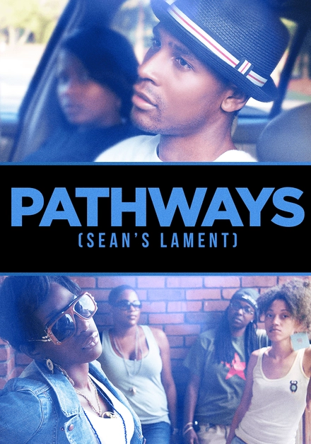 Pathways: Sean's Lament