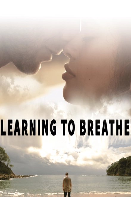 Learning To Breathe