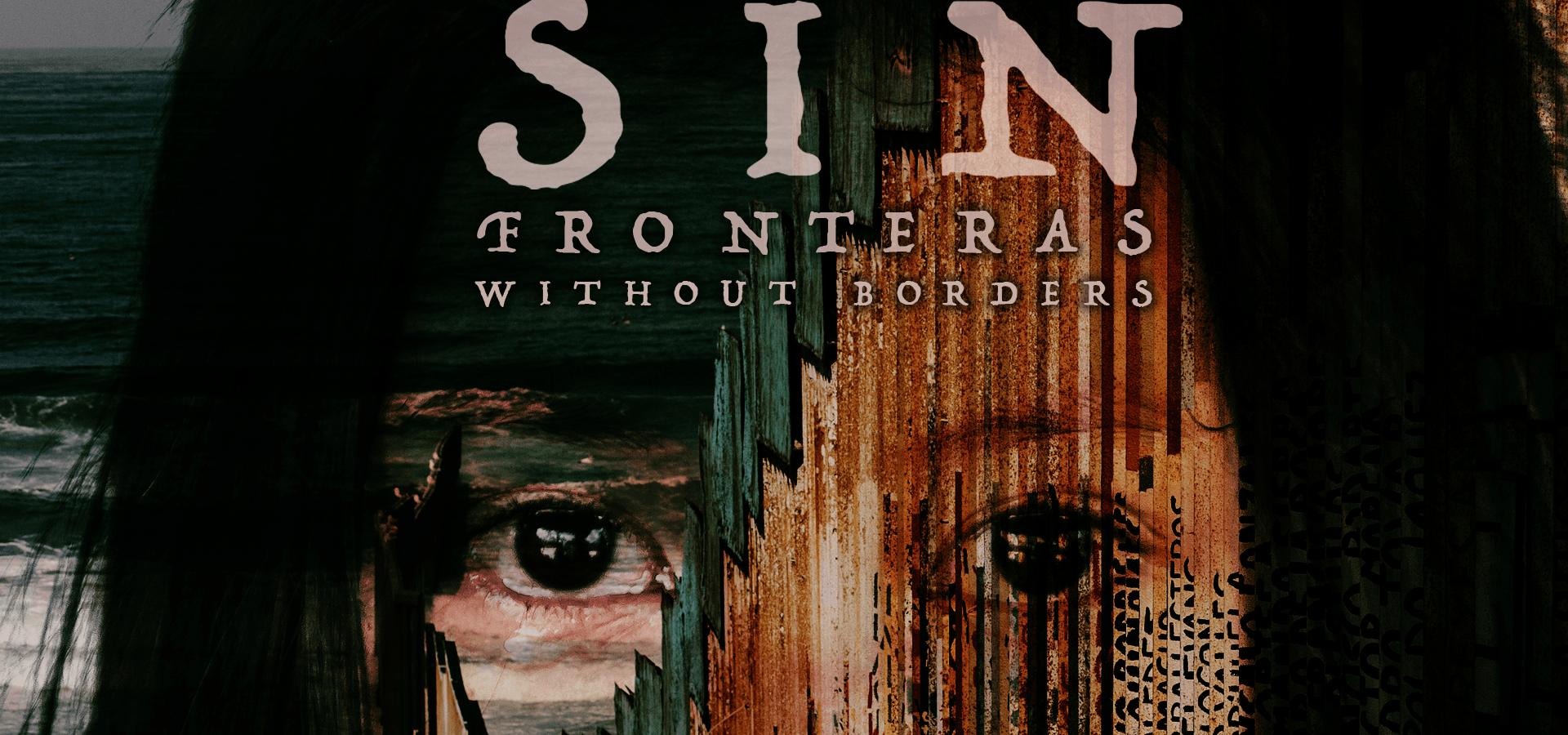 Sin Fronteras: Without Borders