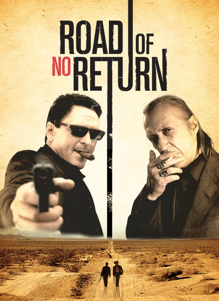 Road Of No Return