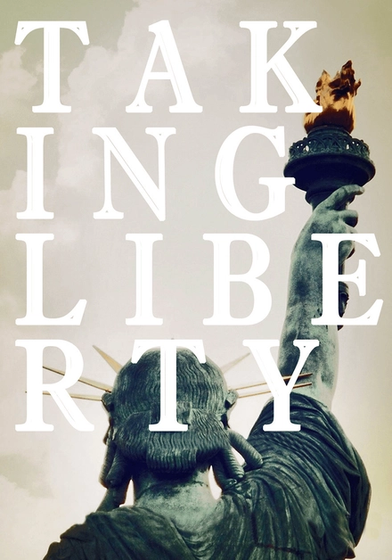 Taking Liberty