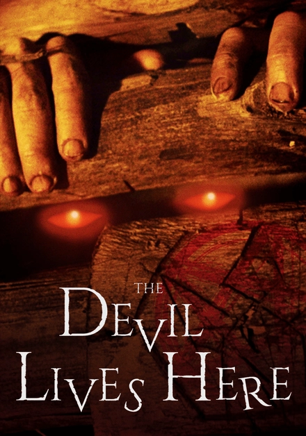 The Devil Lives Here