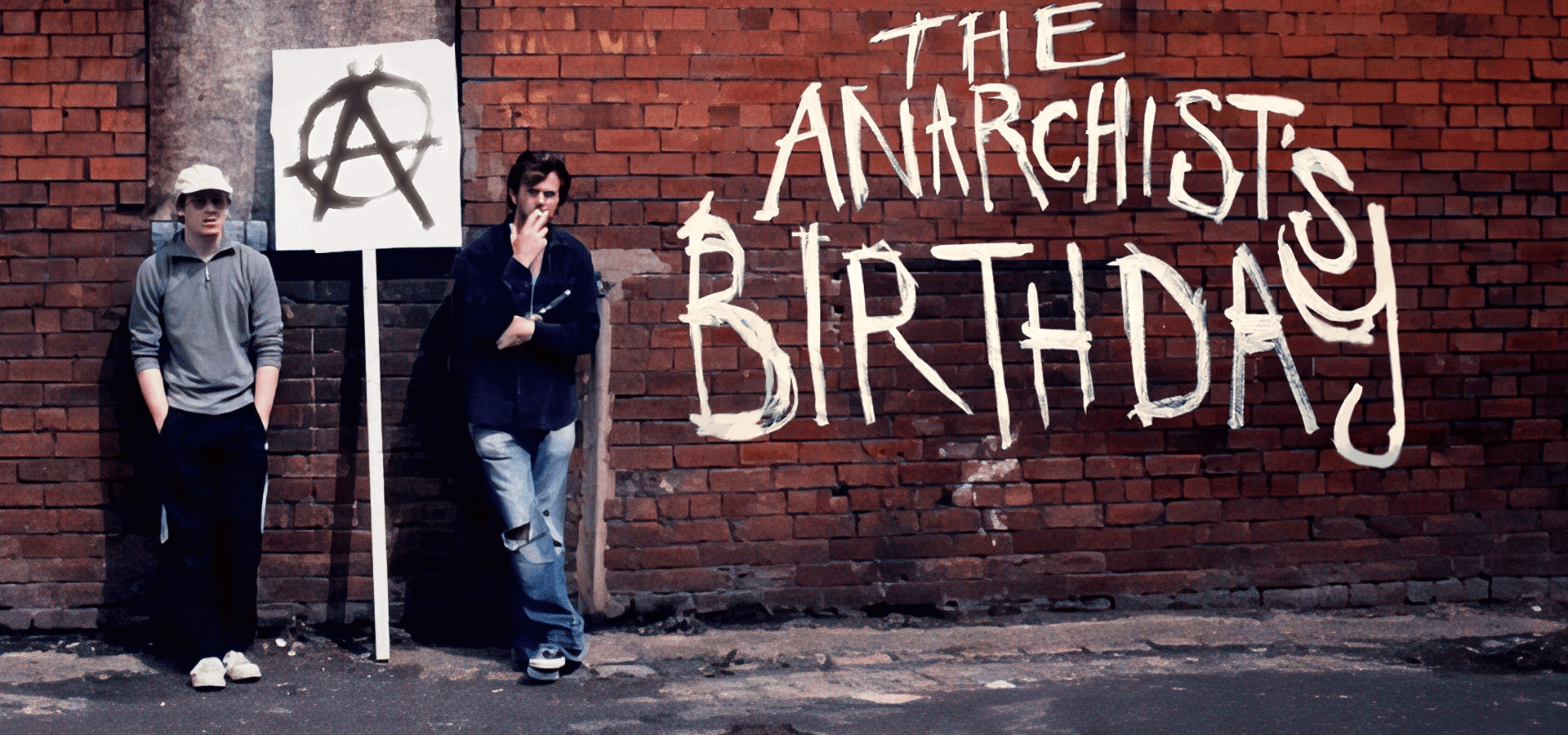 The Anarchist’s BIrthday
