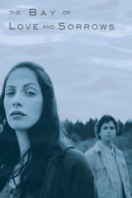 The Bay of Love and Sorrows