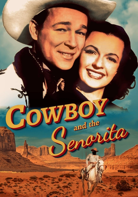 Cowboy And The Senorita