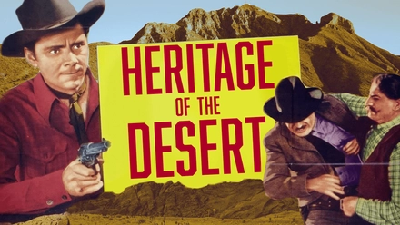 Heritage Of The Desert
