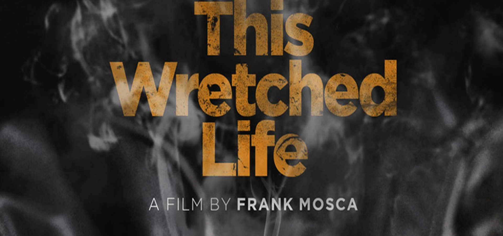 This Wretched Life