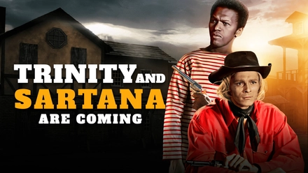 Trinity And Sartana Are Coming