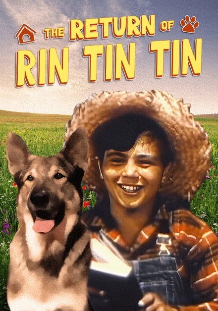 The Return Of Rin Tin Tin