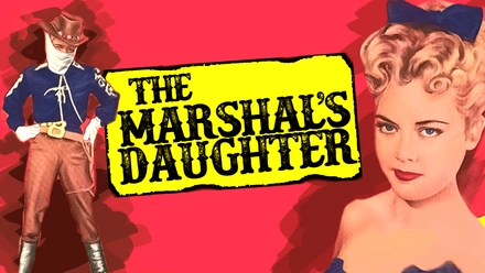 The Marshal's Daughter