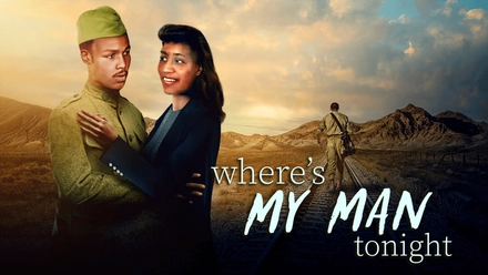 Where's My Man To-Nite?