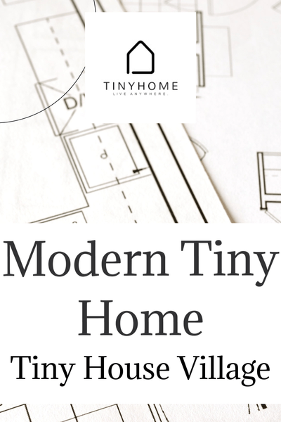 Her modern Tiny Home parked in a Tiny House Village